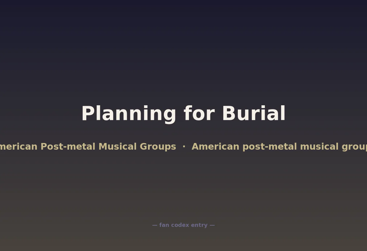 Planning for Burial